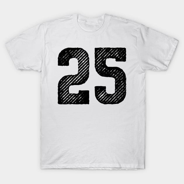 Rough Number 25 T-Shirt by colorsplash